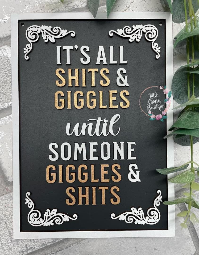 It’s all shits and giggles plaque