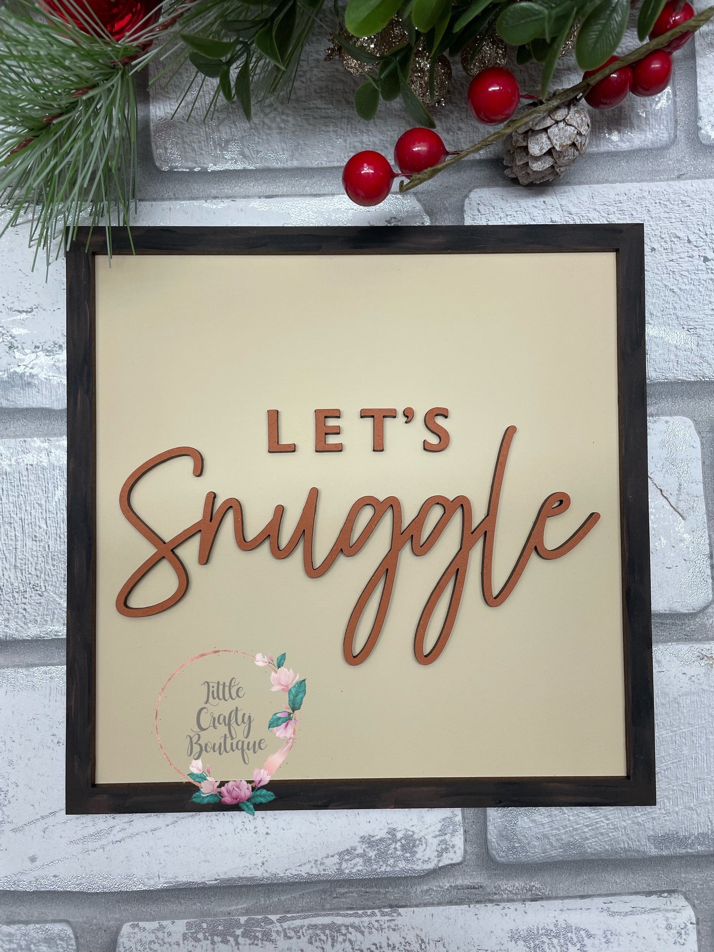 Let’s Snuggle plaque